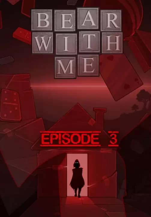 Bear With Me - Episode 3