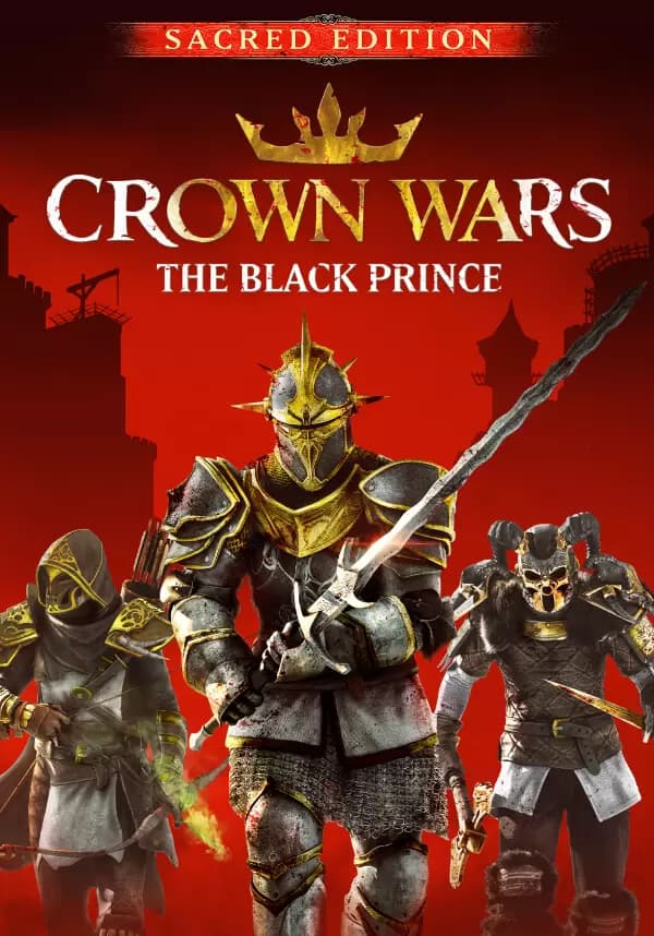 Crown Wars: The Black Prince - Sacred Edition