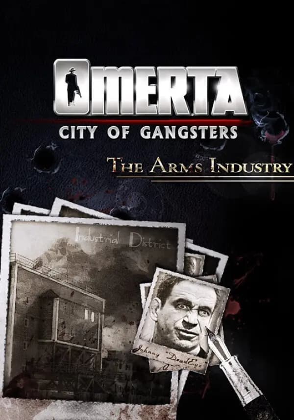 Omerta - City of Gangsters - The Arms Industry