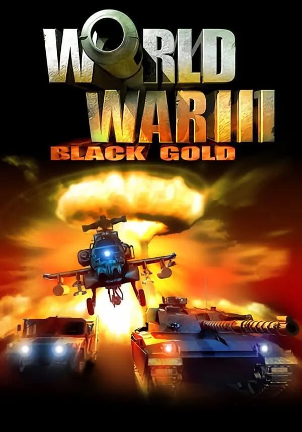 World War III: Black Gold