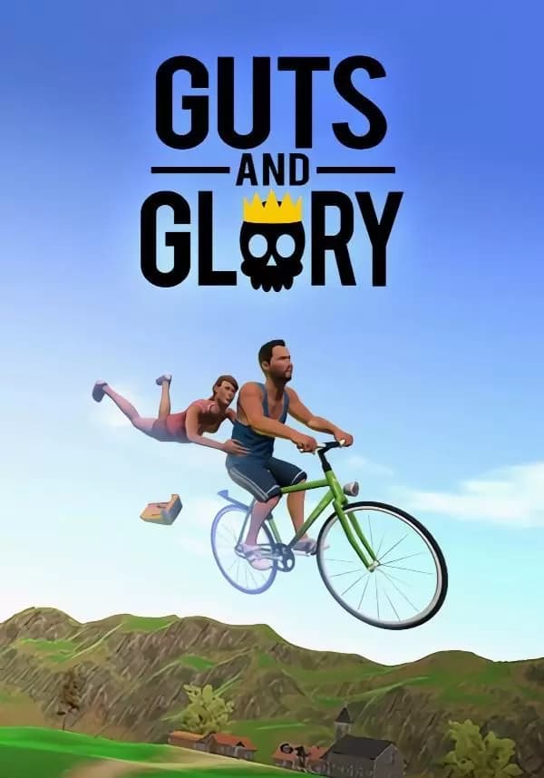 Guts and Glory