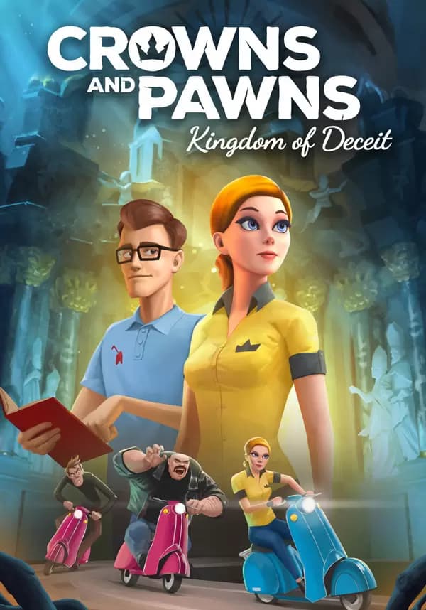 Crowns and Pawns: Kingdom of Deceit