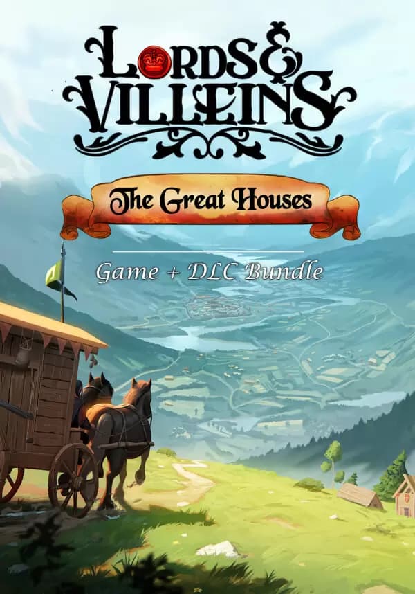 Lords and Villeins: The Great Houses Edition