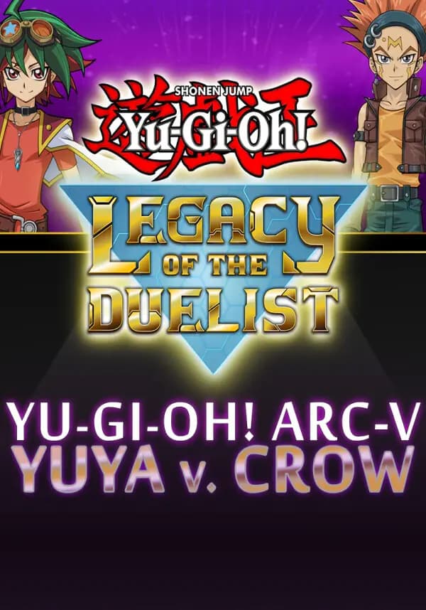 Yu-Gi-Oh! ARC-V: Yuya vs Crow