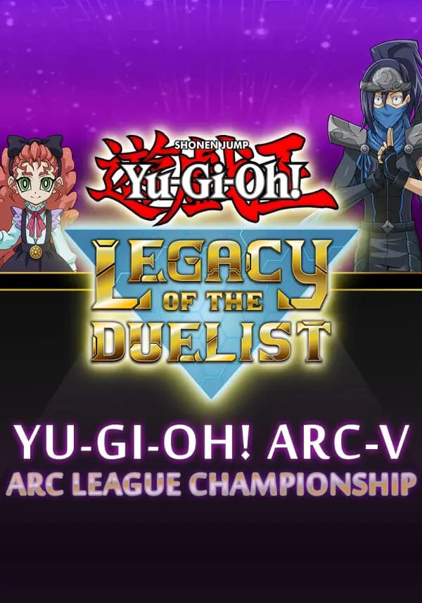 Yu-Gi-Oh! ARC-V: ARC League Championship