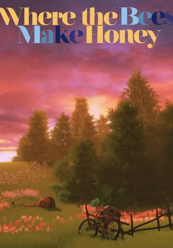 Where the Bees Make Honey