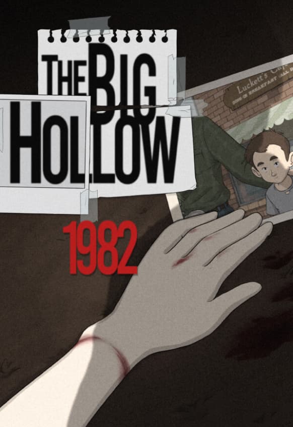 The Big Hollow: 1982