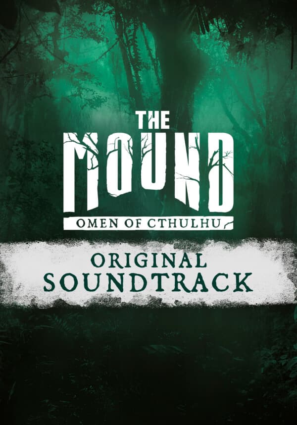 The Mound: Omen of Cthulhu - Soundtrack