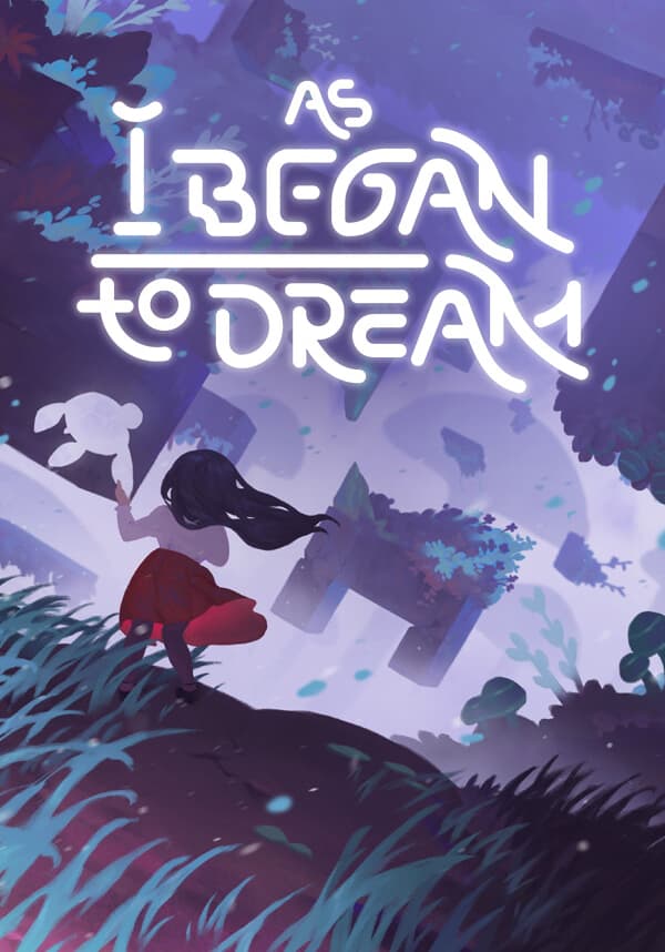 As I Began to Dream