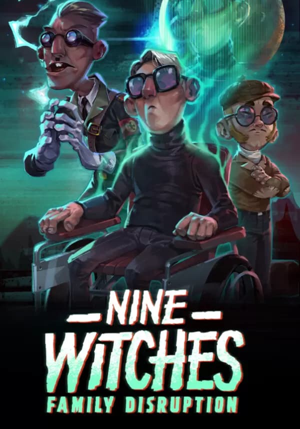 Nine Witches: Family Disruption