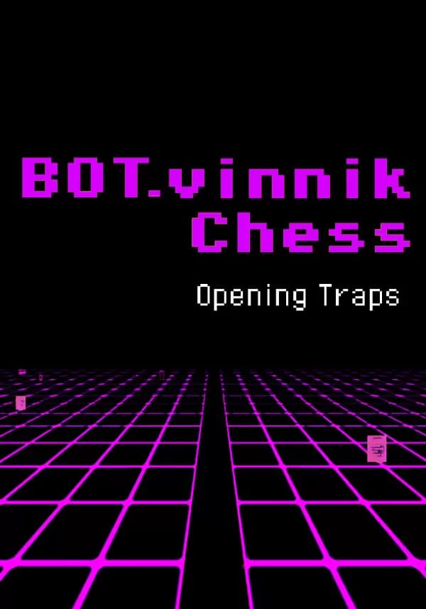 BOT.vinnik Chess: Opening Traps