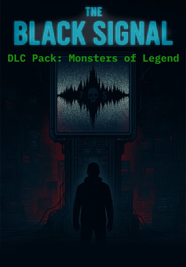 The Black Signal - DLC Pack: Monsters of Legend