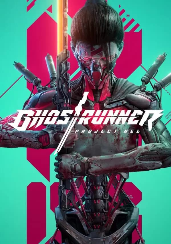 Ghostrunner - Project_Hel