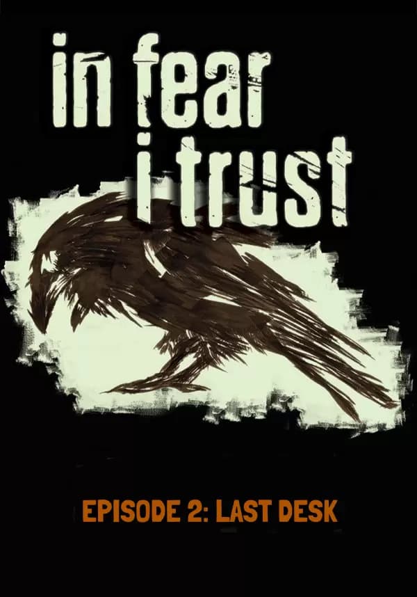 In Fear I Trust - Episode 2