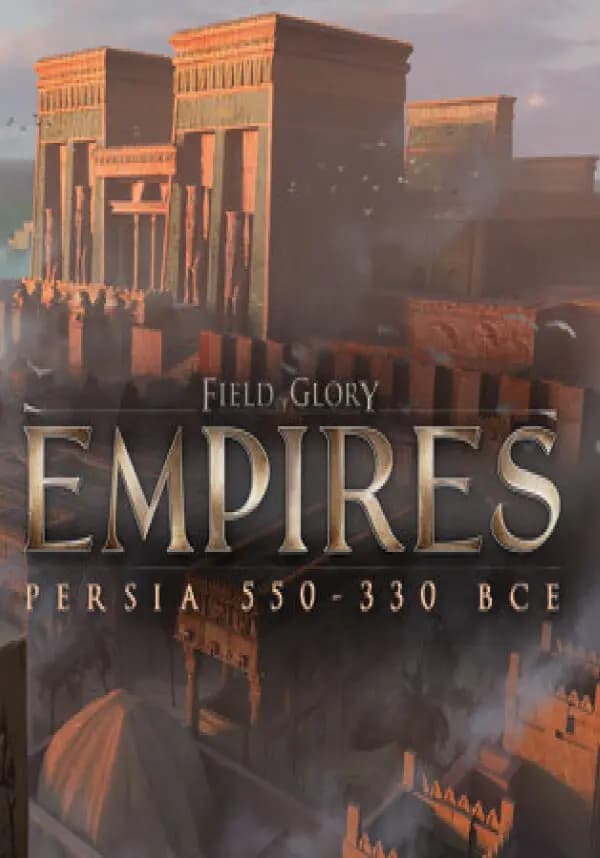 Field of Glory: Empires - Persia 550 - 330 BCE