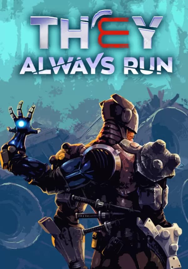 They Always Run