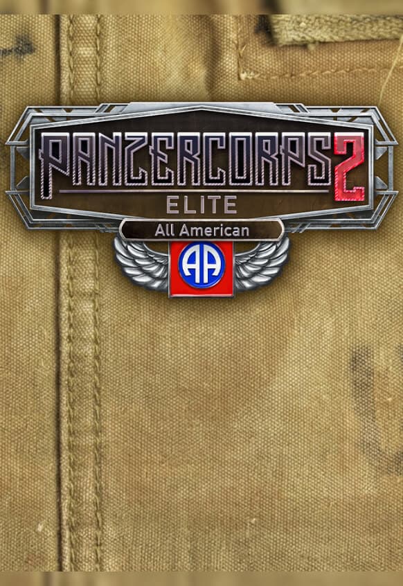 Panzer Corps 2: Elite - All American
