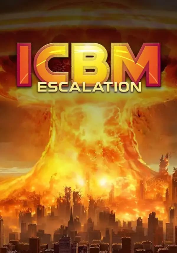 ICBM: Escalation