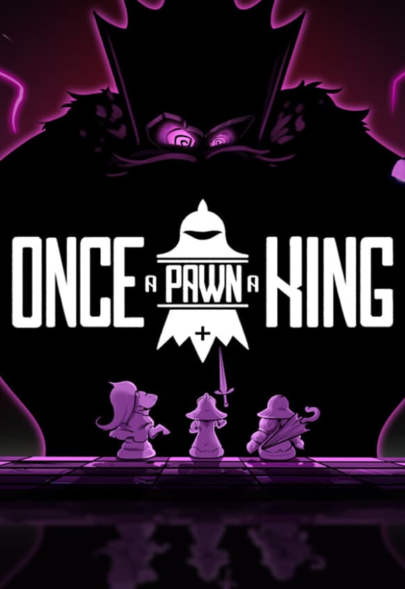Once a Pawn a King
