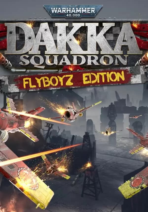 Warhammer 40,000: Dakka Squadron - Flyboyz Edition