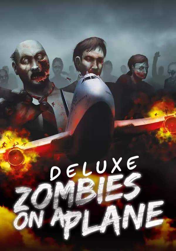 Zombies on a Plane - Deluxe