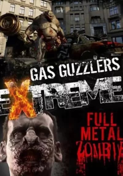 Gas Guzzlers Extreme: Full Metal Zombie