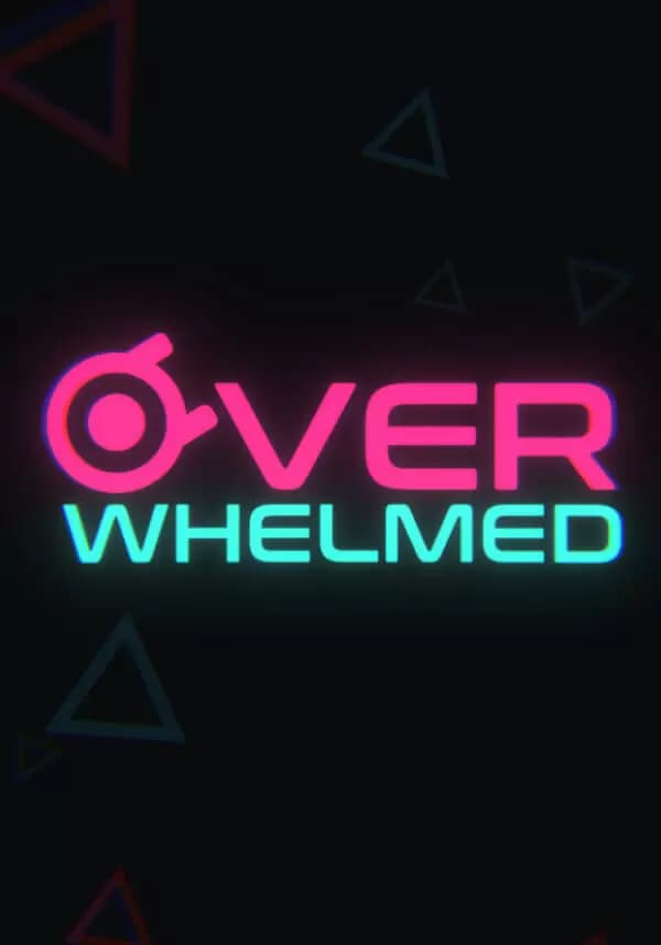 OVERWHELMED