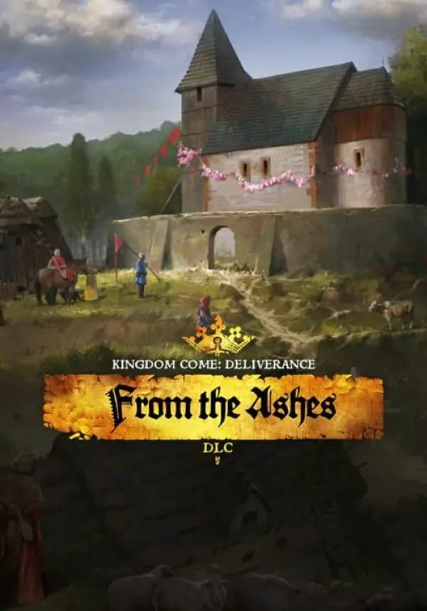 Kingdom Come: Deliverance – From the Ashes