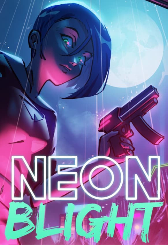 Neon Blight