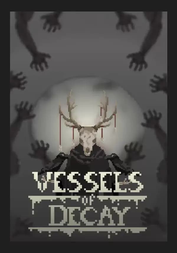 Vessels of Decay