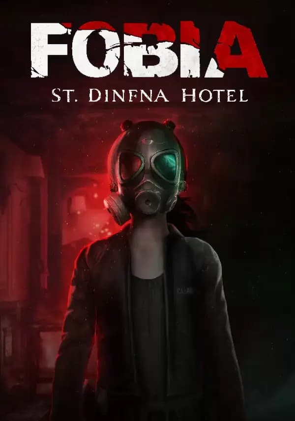 Fobia - St. Dinfna Hotel