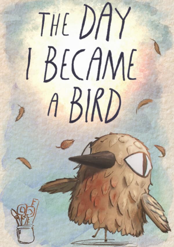 The Day I Became a Bird
