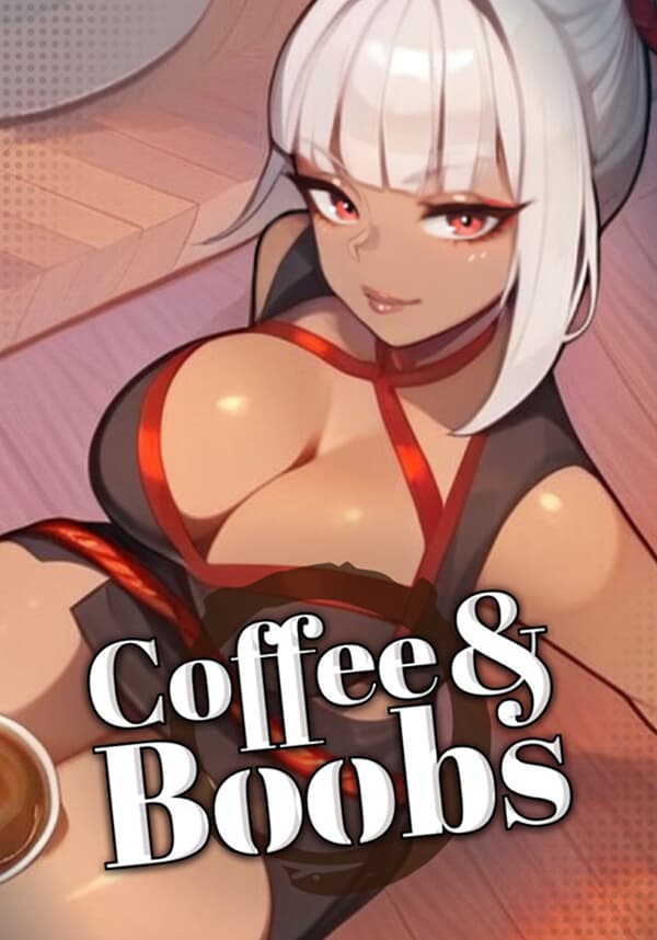 Coffee & Boobs